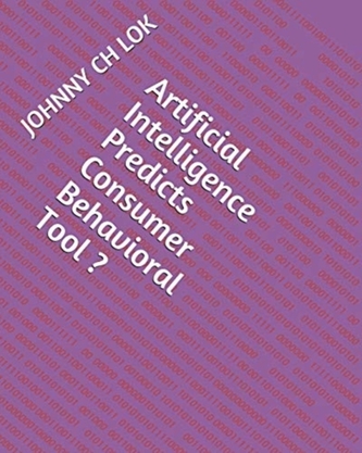 ARTIFICIAL INTELLIGENCE PREDICTS CONSUME