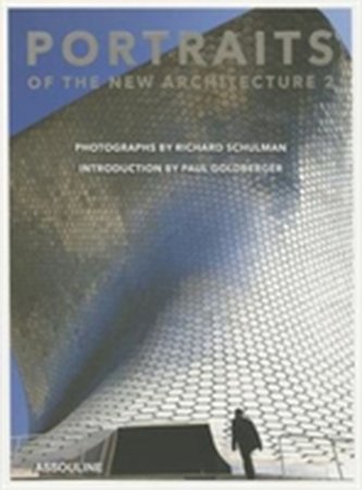 Portraits of the New Architecture 2