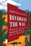 Divided by the Wall