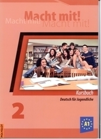 Macht mit! 2. /A1/ - Kniha pre žiaka Macht mit! 2. /A1/ - Kniha pre žiaka