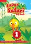 Super Safari Level 1 Big Book
