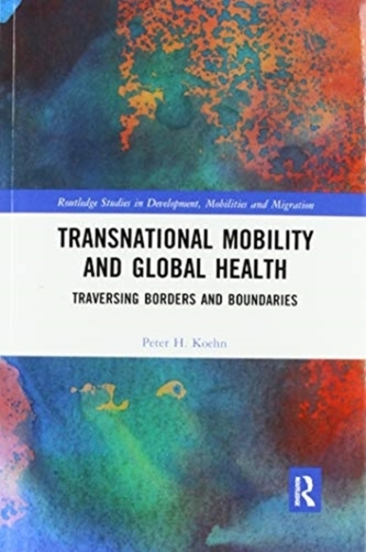 Transnational Mobility and Global Health