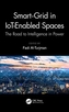 Smart Grid in IoT-Enabled Spaces