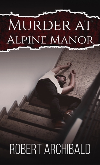 Murder at Alpine Manor