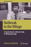 Outbreak in the Village