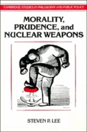 Morality, Prudence, and Nuclear Weapons