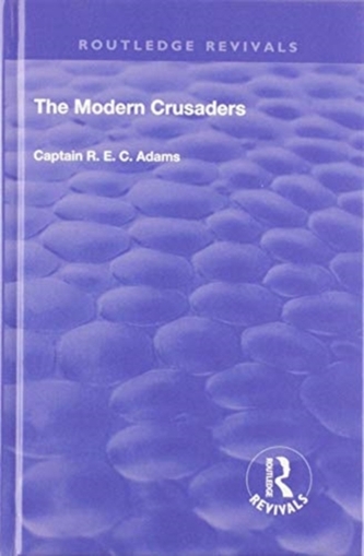 THE MODERN CRUSADERS 1920 REVIVAL