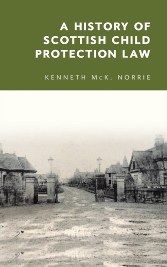 A History of Scottish Child Protection Law