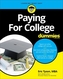 Paying For College For Dummies