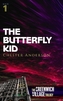 The Butterfly Kid