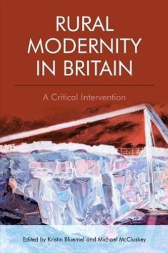 Rural Modernity in Britain