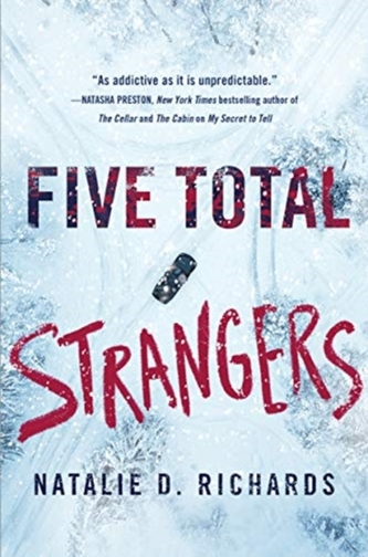 FIVE TOTAL STRANGERS
