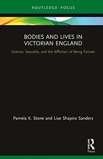 Bodies and Lives in Victorian England
