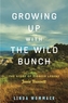 Growing Up with the Wild Bunch