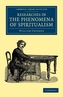 Researches in the Phenomena of Spiritualism