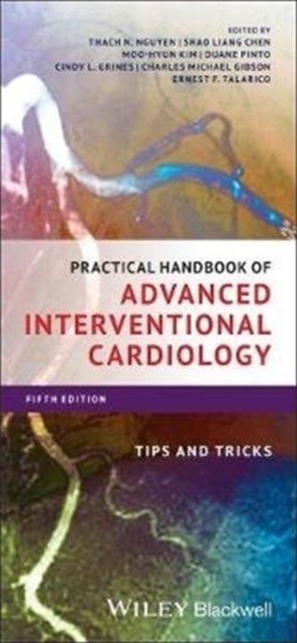 Practical Handbook of Advanced Interventional Cardiology