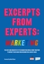 Excerpts from Experts: Marketing