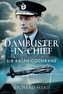 Dambuster-in-Chief