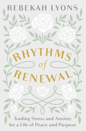 Rhythms of Renewal