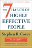 The 7 Habits of Highly Effective People