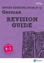 Revise Edexcel GCSE (9-1) German Revision Guide