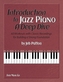 INTRODUCTION TO JAZZ PIANO