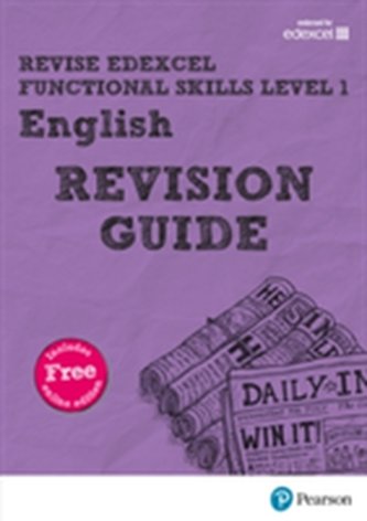 Revise Edexcel Functional Skills English Level 1 Revision Guide