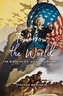 Tomorrow, the World