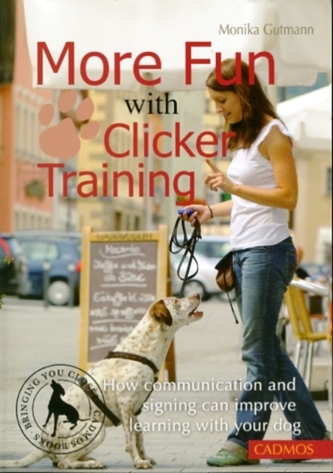 More Fun with Clicker Training
