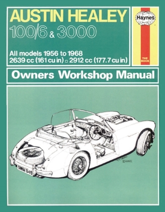 Austin Healey 100 Owners Workshop Manual