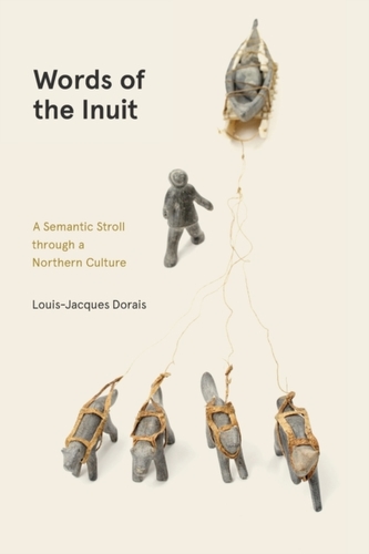Words of the Inuit