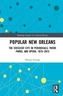 Popular New Orleans