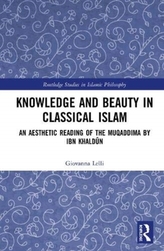 Knowledge and Beauty in Classical Islam