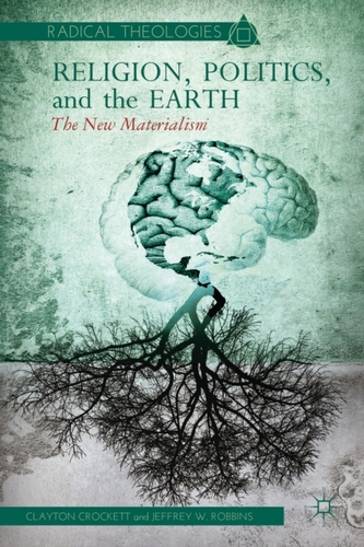 Religion, Politics, and the Earth