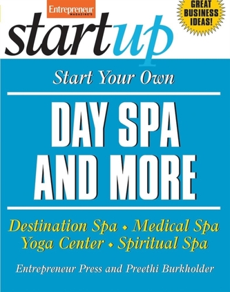 Start Your Own Day Spa and More