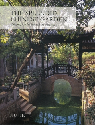 The Splendid Chinese Garden