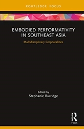 Embodied Performativity in Southeast Asia