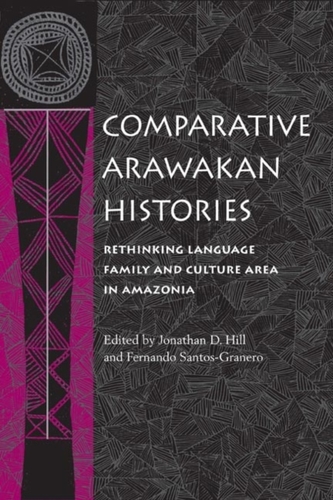 Comparative Arawakan Histories