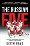The Russian Five