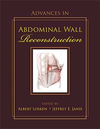 Advances in Abdominal Wall Reconstruction