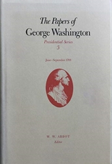The Papers of George Washington v.3; June-Sept, 1789;June-Sept, 1789