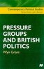Pressure Groups and British Politics
