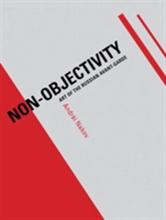 The Advent of Abstraction: Russia, 1914-1923