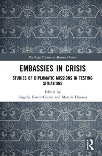 Embassies in Crisis