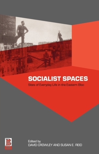 Socialist Spaces