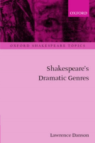 Shakespeare's Dramatic Genres