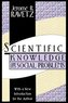 Scientific Knowledge and Its Social Problems