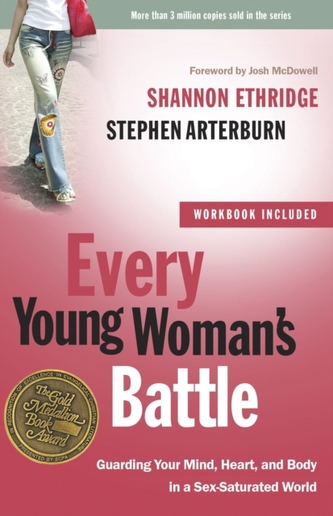 Every Young Woman's Battle (Includes Workbook)