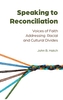 Speaking to Reconciliation