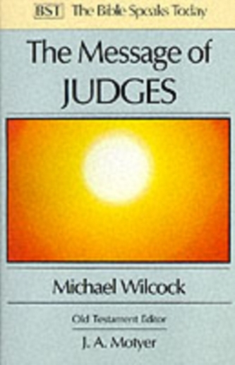 The Message of Judges